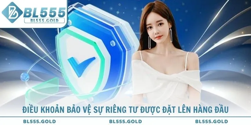 Điều khoản bảo vệ sự riêng tư được đặt lên hàng đầu